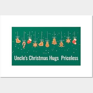 Uncle's Christmas Hugs,Priceless Posters and Art